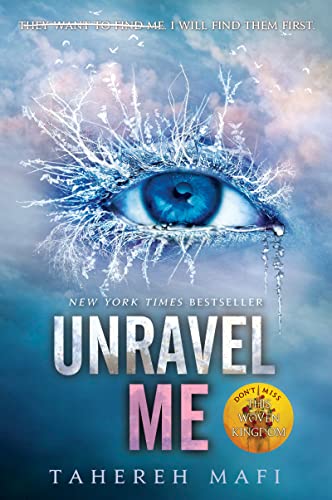 Unravel Me: I will find them first (Shatter Me, 2) von HarperCollins